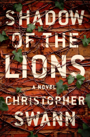 Shadow of the Lions by Christopher Swann