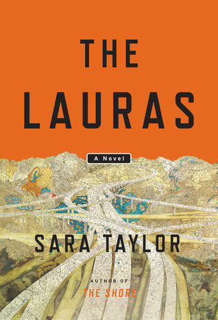 The Lauras by Sara Taylor