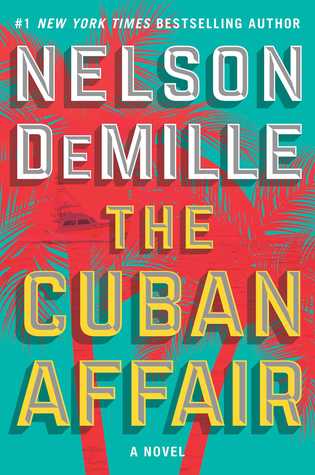 Cuban Affair by Nelson DeMille