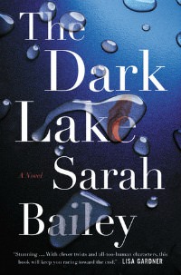 Dark Lake by Sarah Bailey