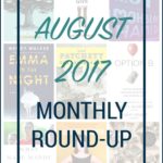 August 2017 Monthly Round-Up