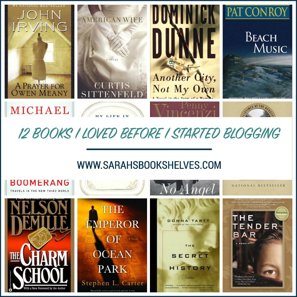 Books I Loved Before I Started Blogging