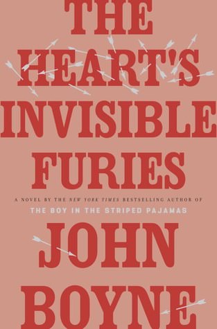 Heart's Invisible Furies by John Boyne
