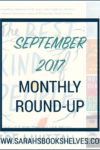 September 2017 Monthly Round-Up