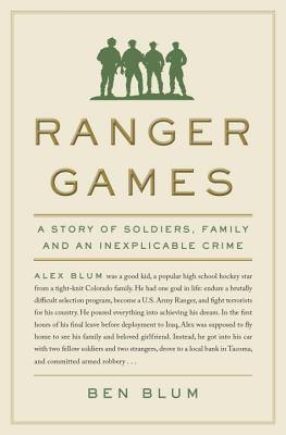 Ranger Games by Ben Blum