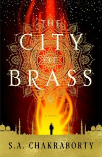 City of Brass by S.A. Chakraborty