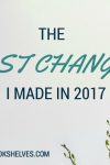Best Changes I Made in 2017