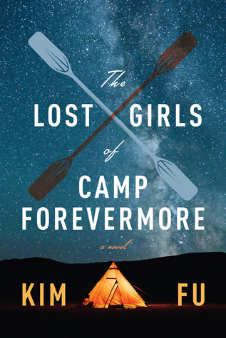 Lost Girls of Camp Forevermore by Kim fu