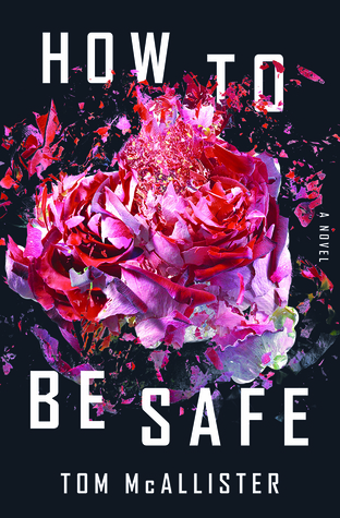 How to Be Safe