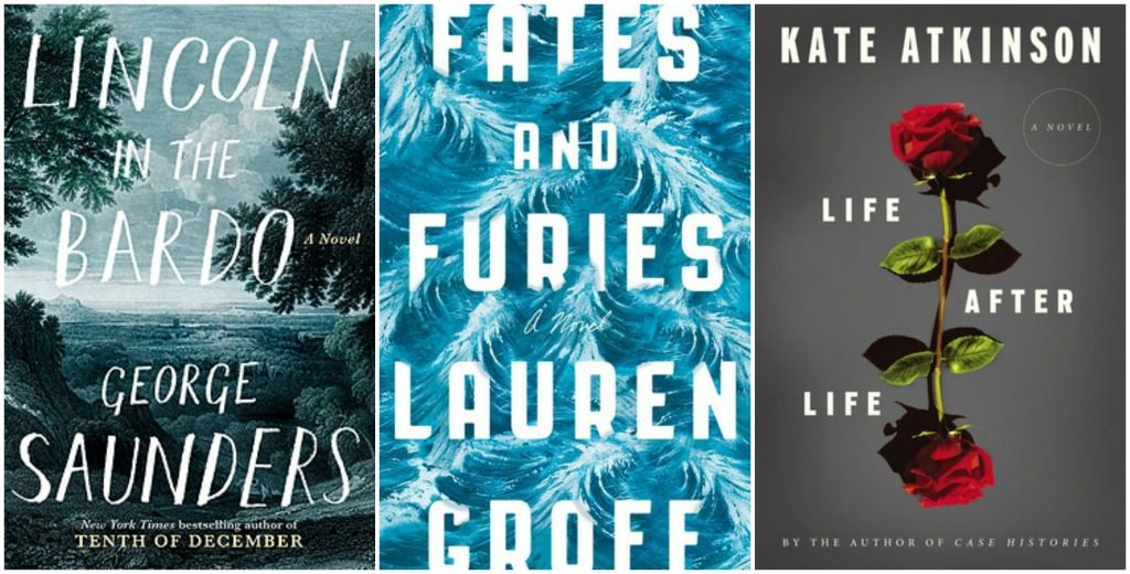 Lincoln in the Bardo, Fates and Furies, Life After Life