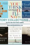 Short Story Collections and Novellas for first time short fiction readers