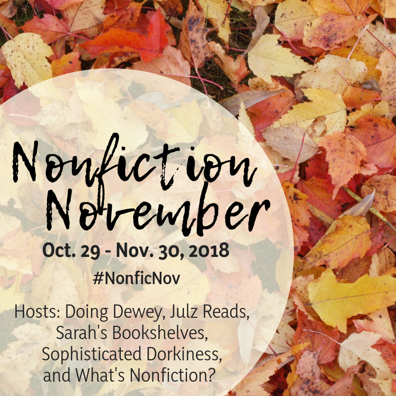 Nonfiction November 2018