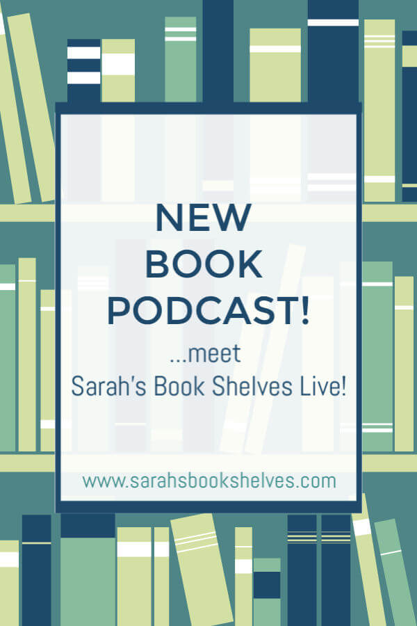 New Year, New Book Podcast...Sarah's Book Shelves is getting a podcast called Sarah's Book Shelves Live! I'll be talking book recommendations with a featured bookish guest every Wednesday. #reading #books #bookish #bookworm #booklover #bookstagram #podcasts #podcasting