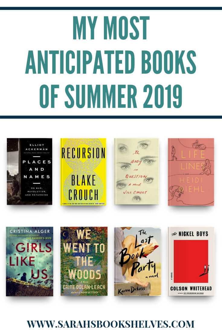 Most Anticipated Books Summer 2019