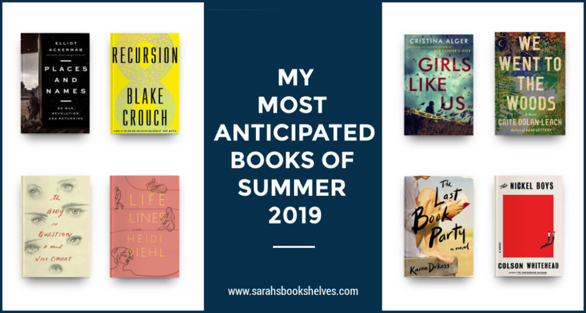 Most Anticipated Books of Summer 2019