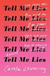 Tell Me Lies by Carola Lovering