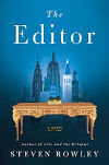 The Editor by Steven Rowley