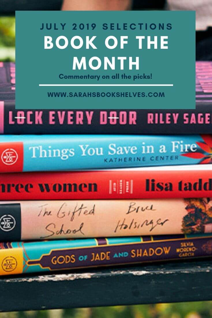 Book of the Month July 2019 Selections