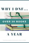 Why I DNF Over 30 Books a Year