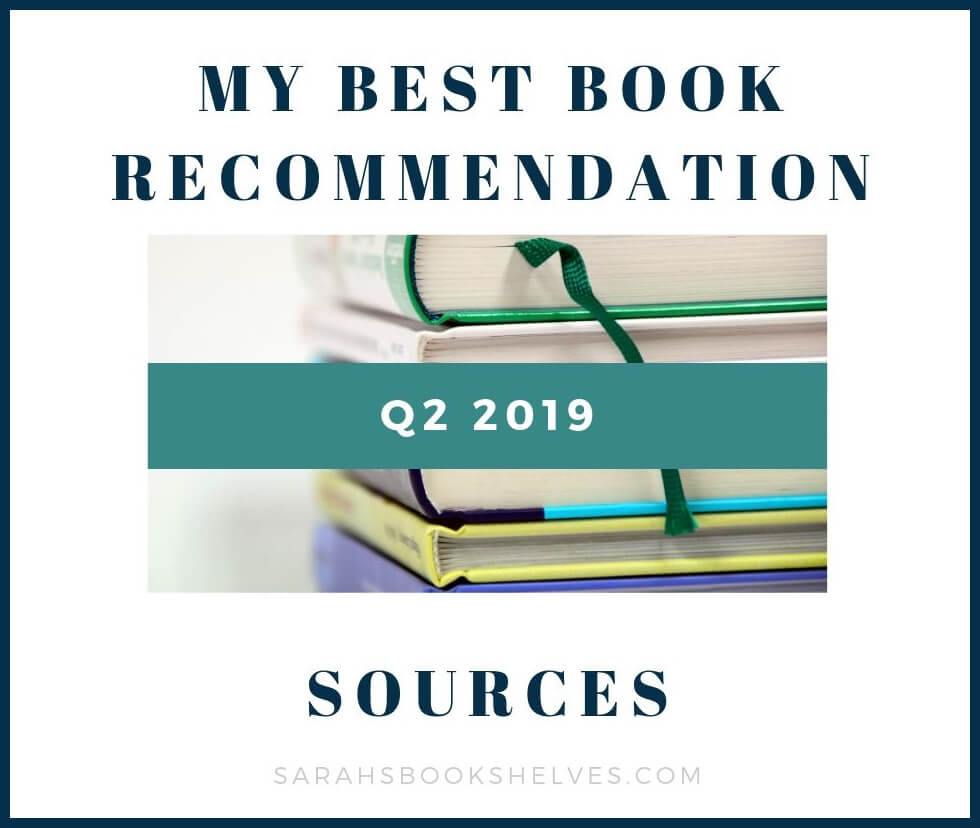 Q2 2019 book recommendation sources