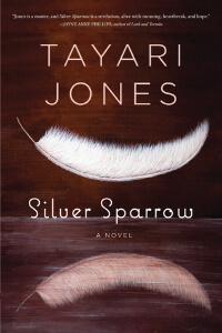 Silver Sparrow by Tayari Jones