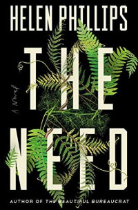 The Need by Helen Phillips