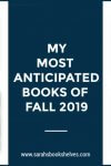 Most Anticipated Books of Fall 2019