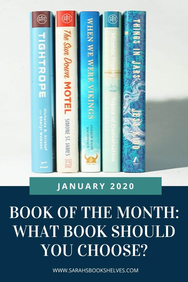 Book of the Month January 2020 Selections What Book Should You Choose