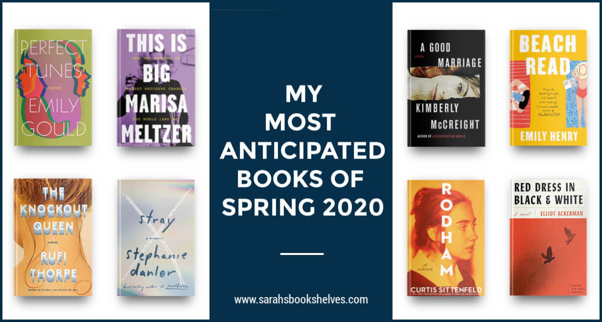 Most Anticipated Books of Spring 2020