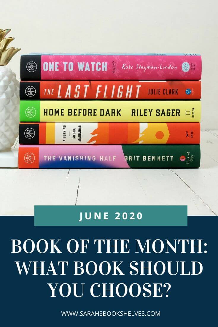 Book of the Month June 2020 Selections What Book Should You Choose