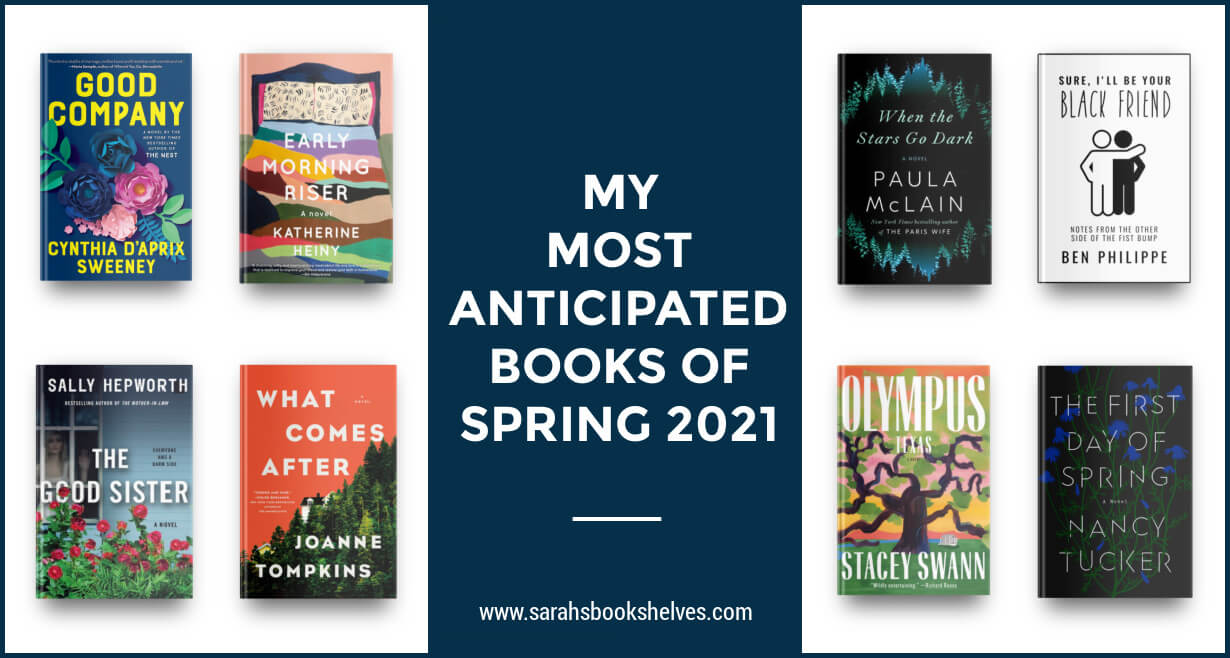 Most Anticipated Books of Spring 2021