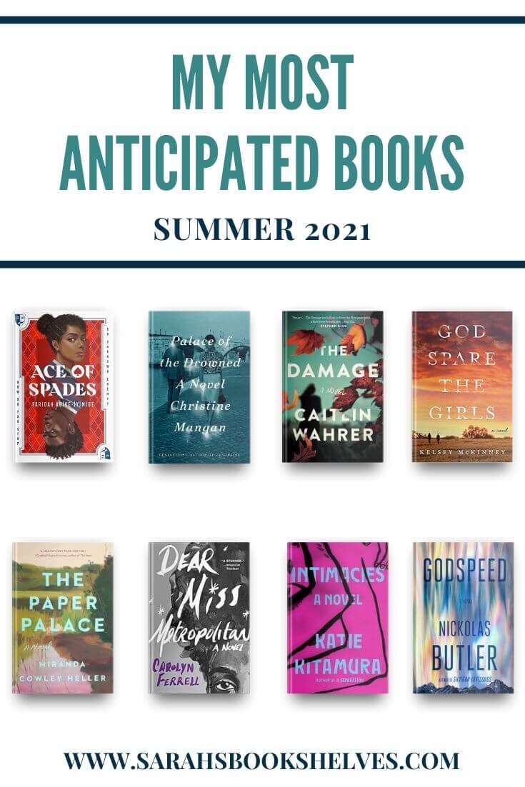 Most Anticipated Books of Summer 2021