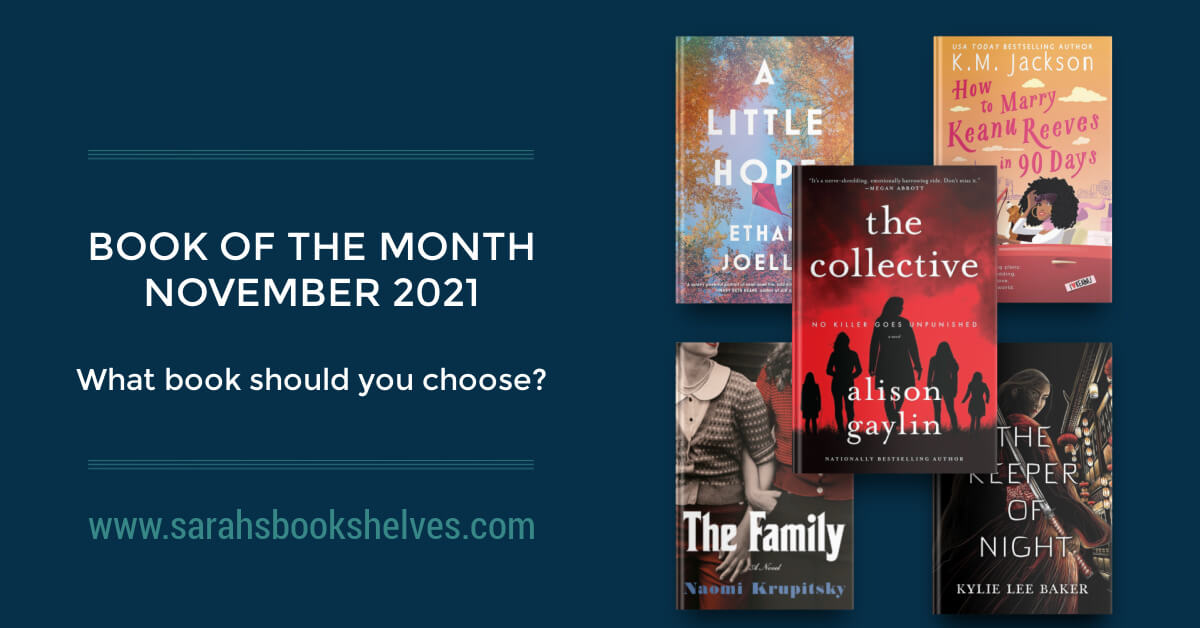 Book of the Month November 2021 Selections What Book Should You Choose