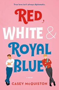 Red White and Royal Blue