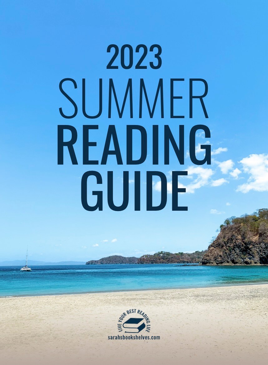 2025 Summer Reading Guide Sarah's Bookshelves