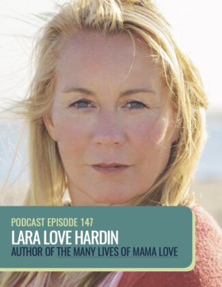 Lara Love Hardin The Many Lives of Mama Love