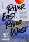 River East River West