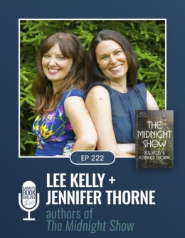 Authors Lee Kelly + Jennifer Thorne The Midnight Show